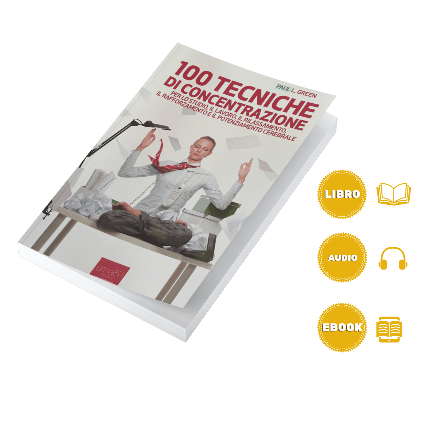 100 tecniche di concentrazione - A51 Benessere Shop