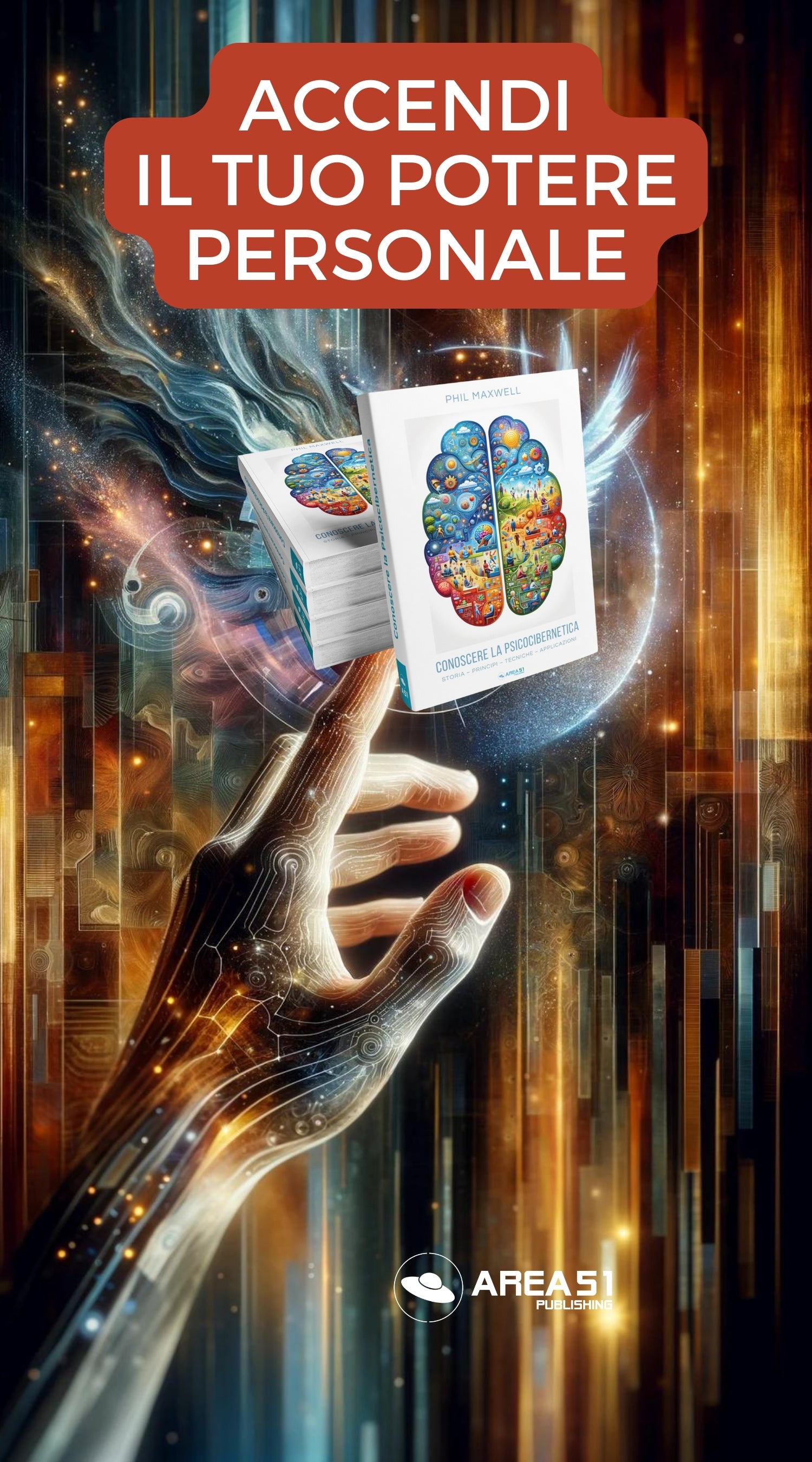 Conoscere la Psicocibernetica - A51 Benessere Shop