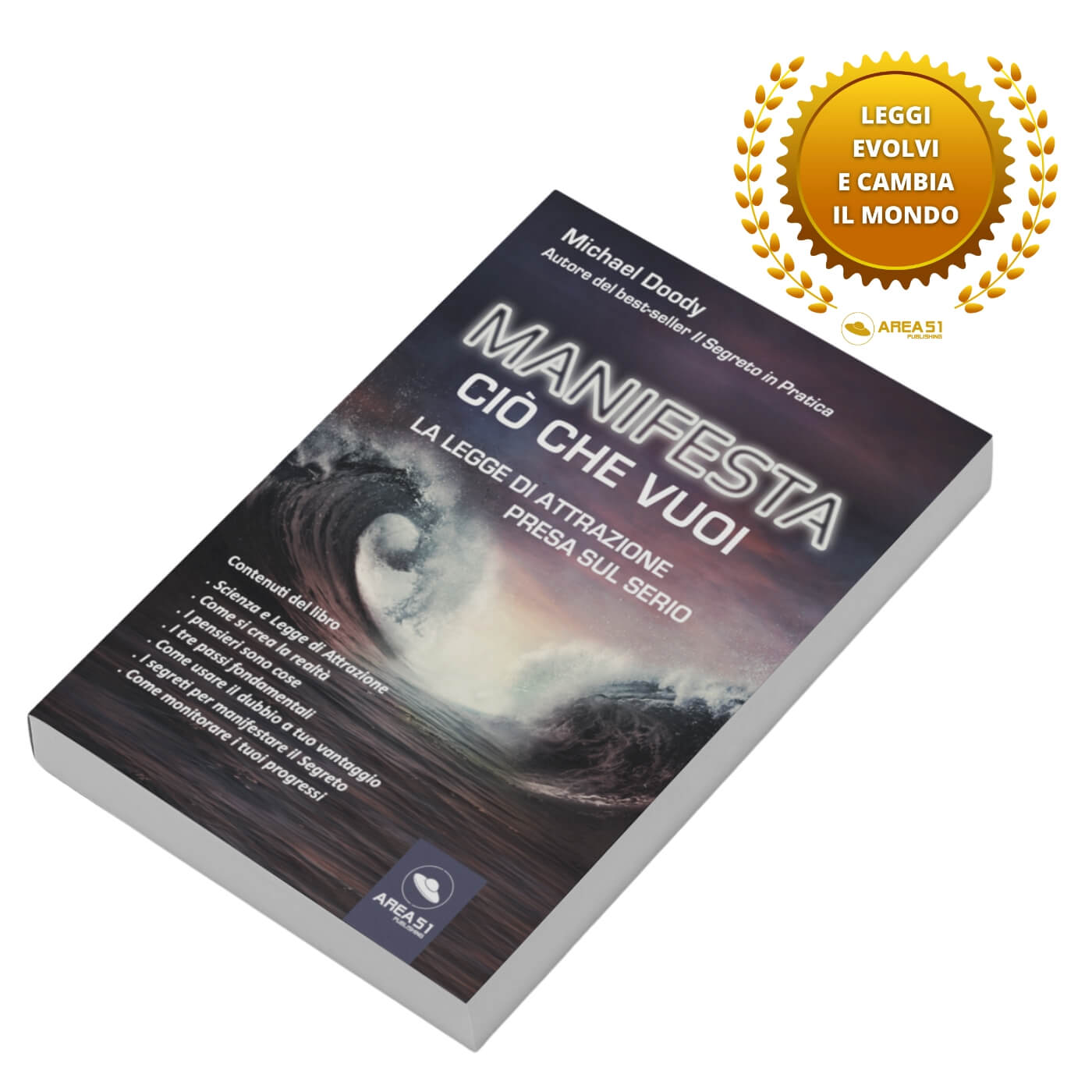 Manifesta ciò che vuoi - A51 Benessere Shop