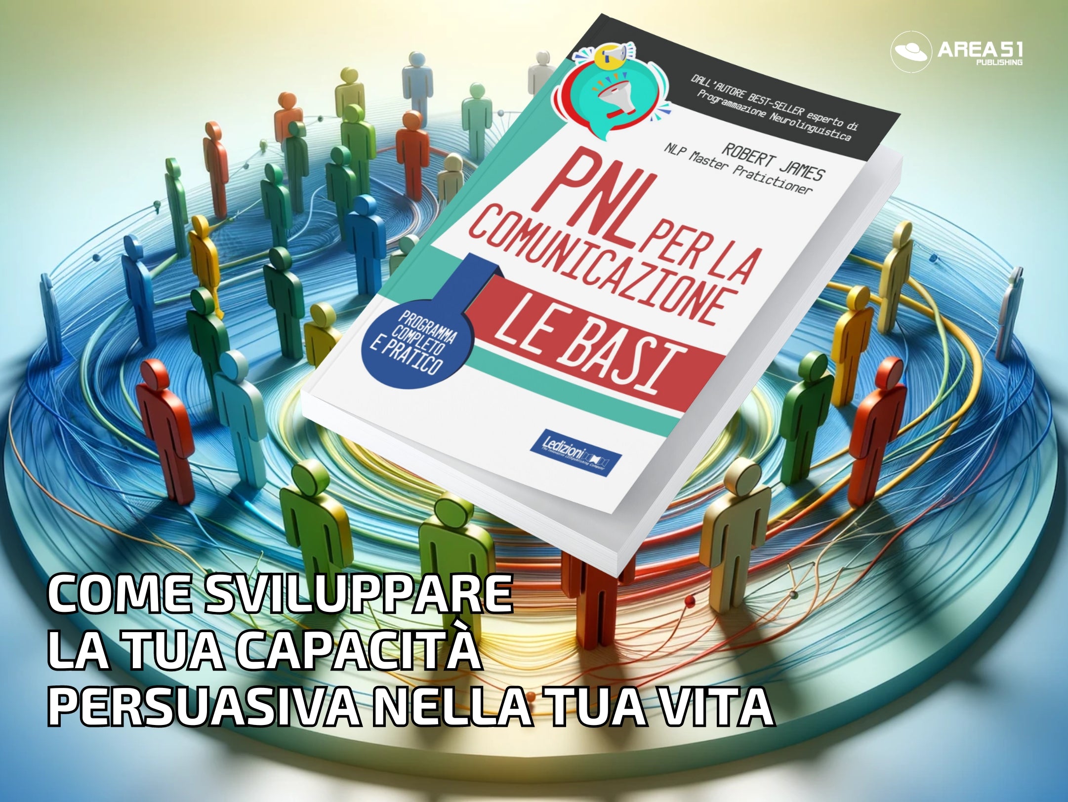 PNL per la comunicazione. Le basi - A51 Benessere Shop