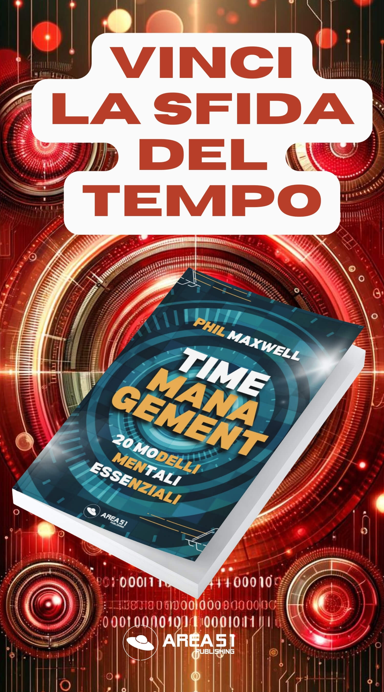 Time Management. 20 modelli mentali essenziali - A51 Benessere Shop