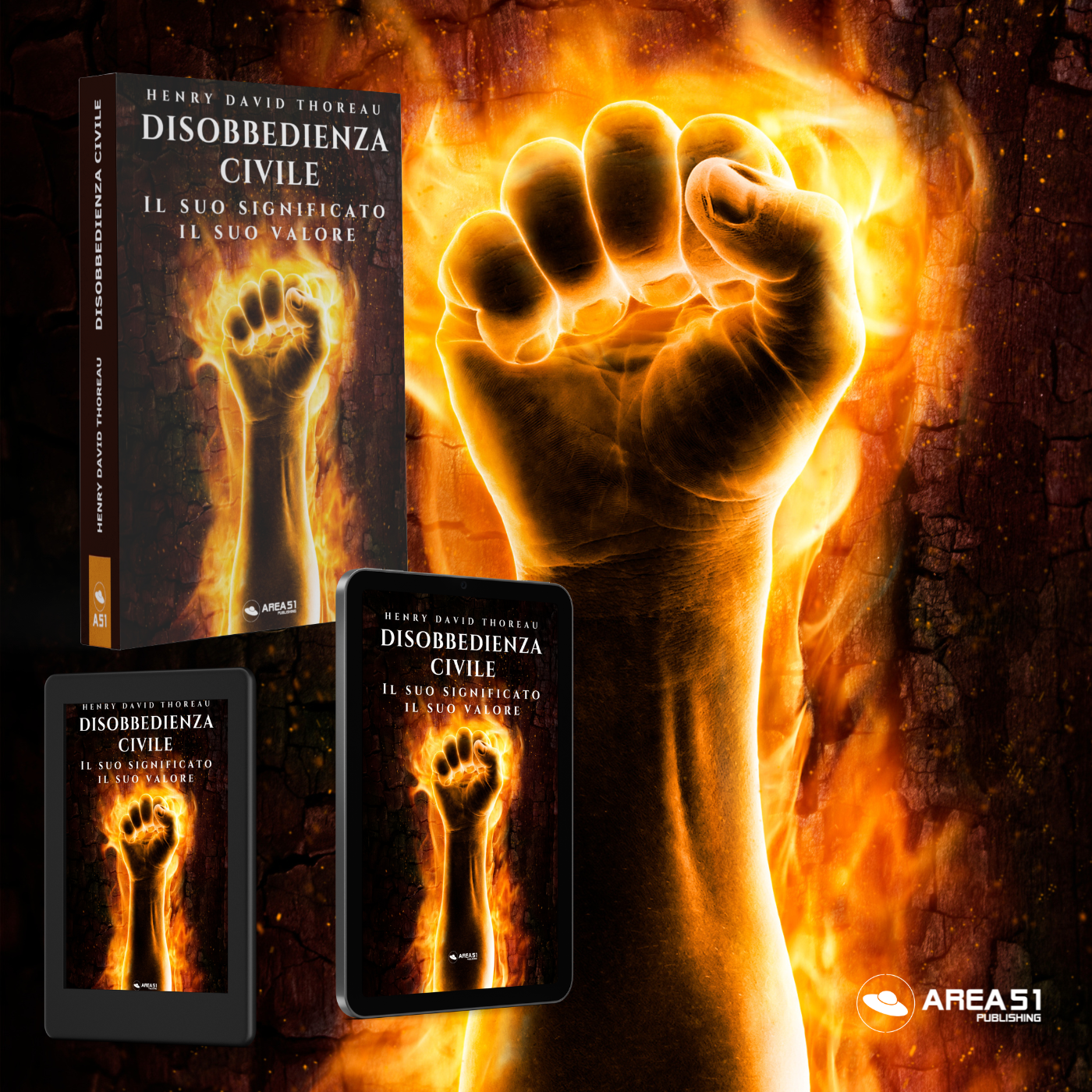 Disobbedienza civile (+ Io sono contro questo mondo) - A51 Benessere Shop