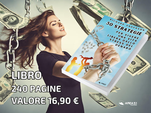 50 strategie per vivere una vita libera dallo stress del denaro - A51 Benessere Shop