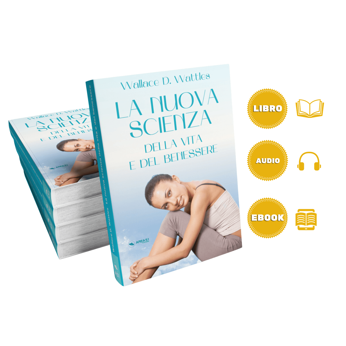 La Nuova Scienza della vita e del benessere - A51 Benessere Shop