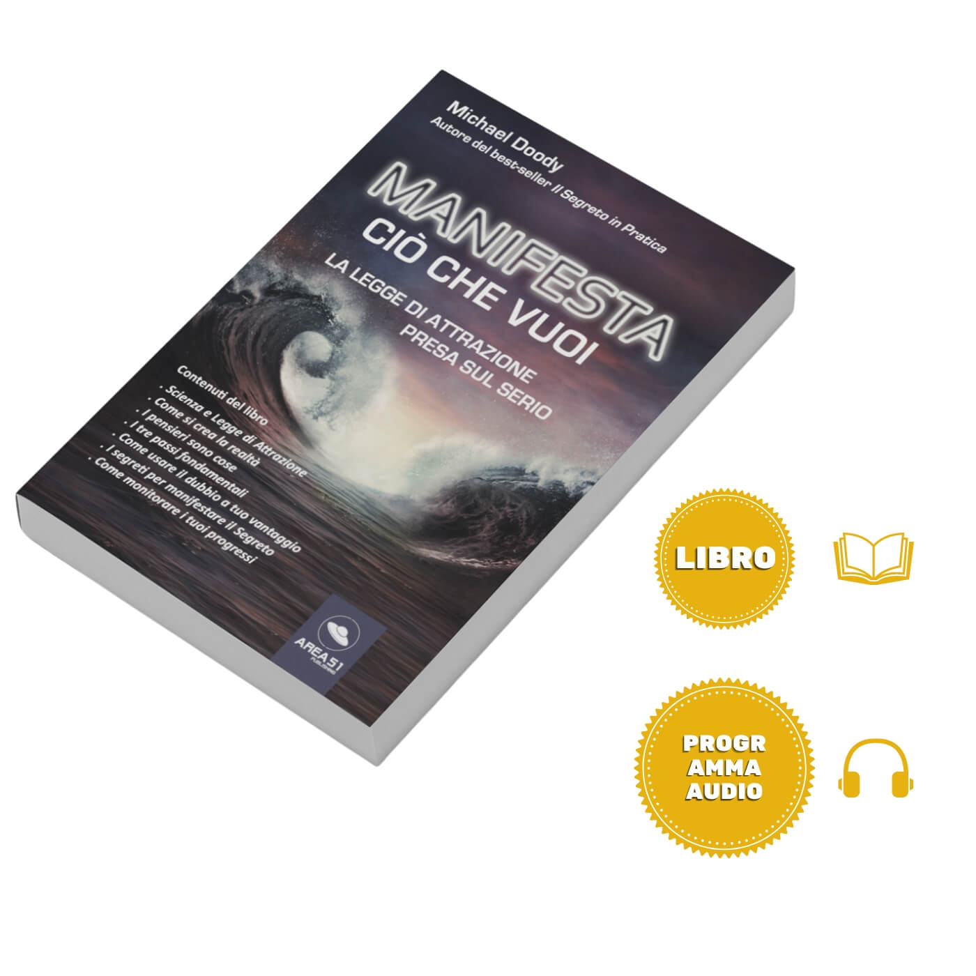 Manifesta ciò che vuoi - A51 Benessere Shop