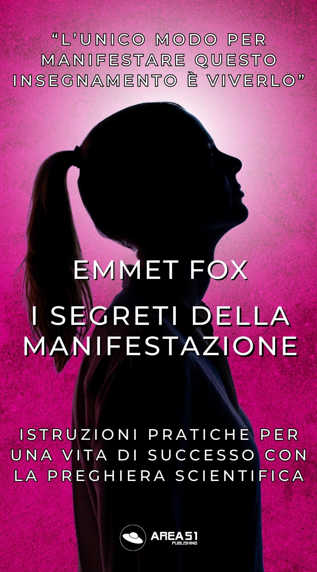 I Segreti della Manifestazione - A51 Benessere Shop