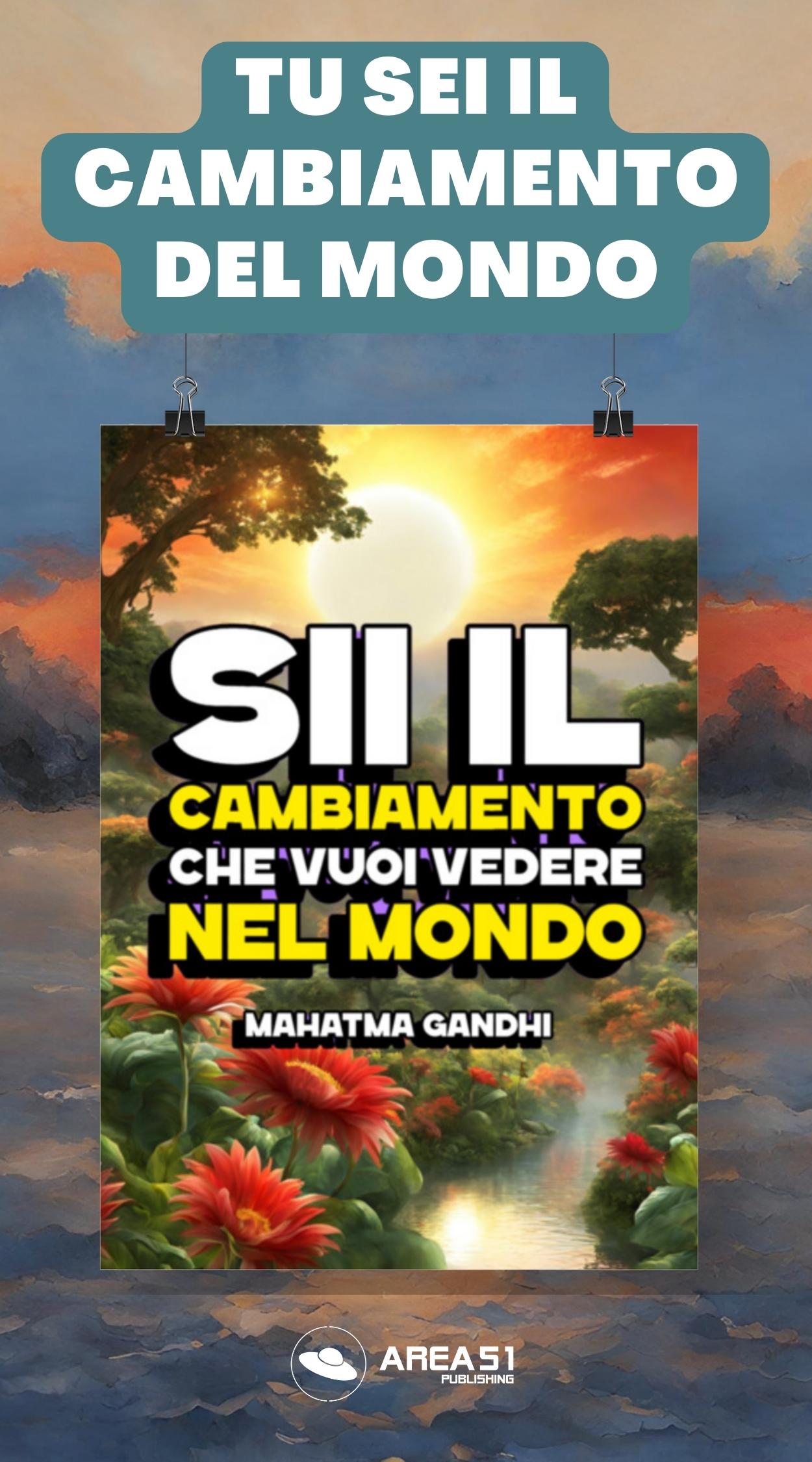 Poster Sii il cambiamento - A51 Benessere Shop