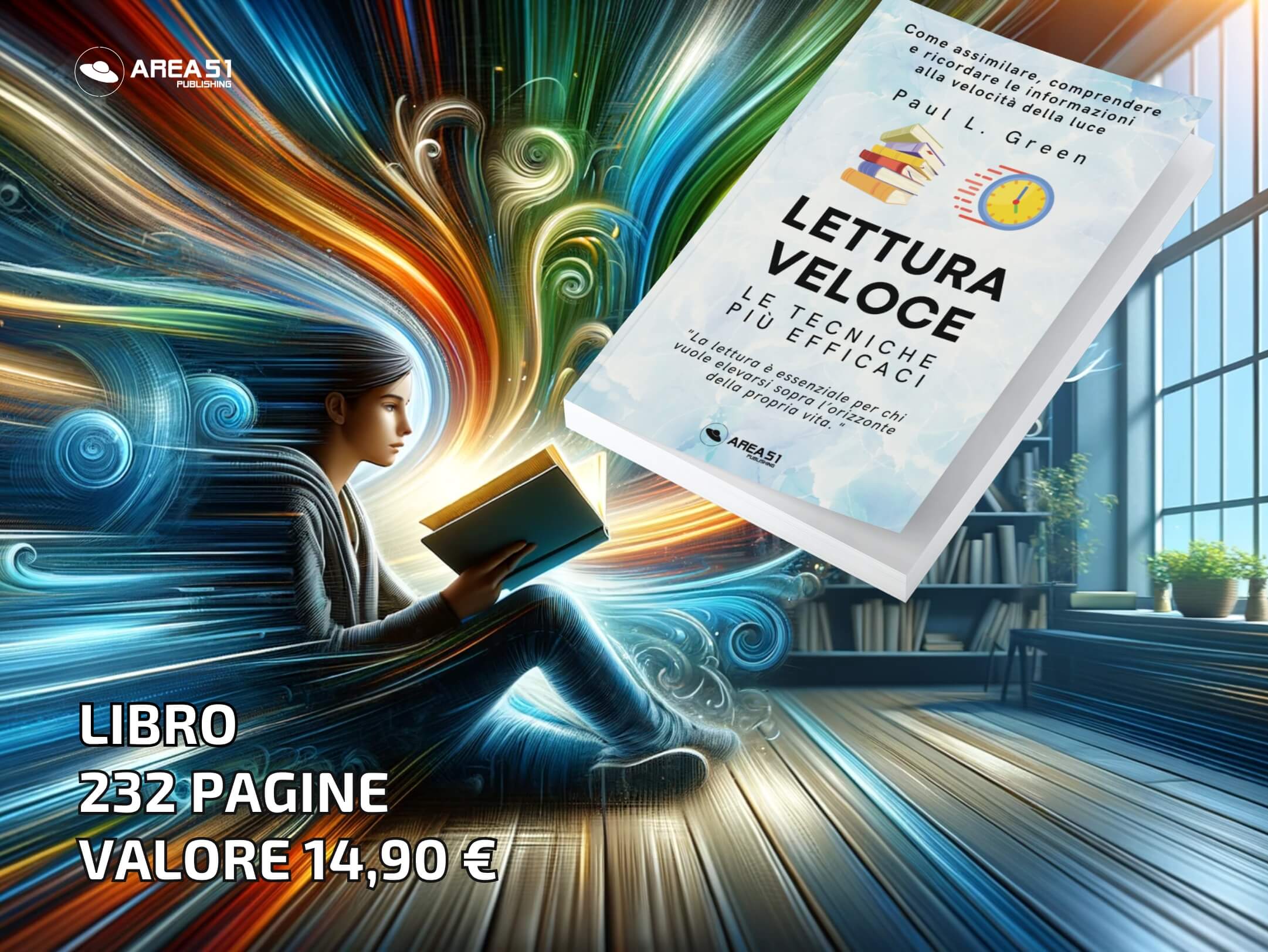 Lettura Veloce. Le tecniche più efficaci - A51 Benessere Shop