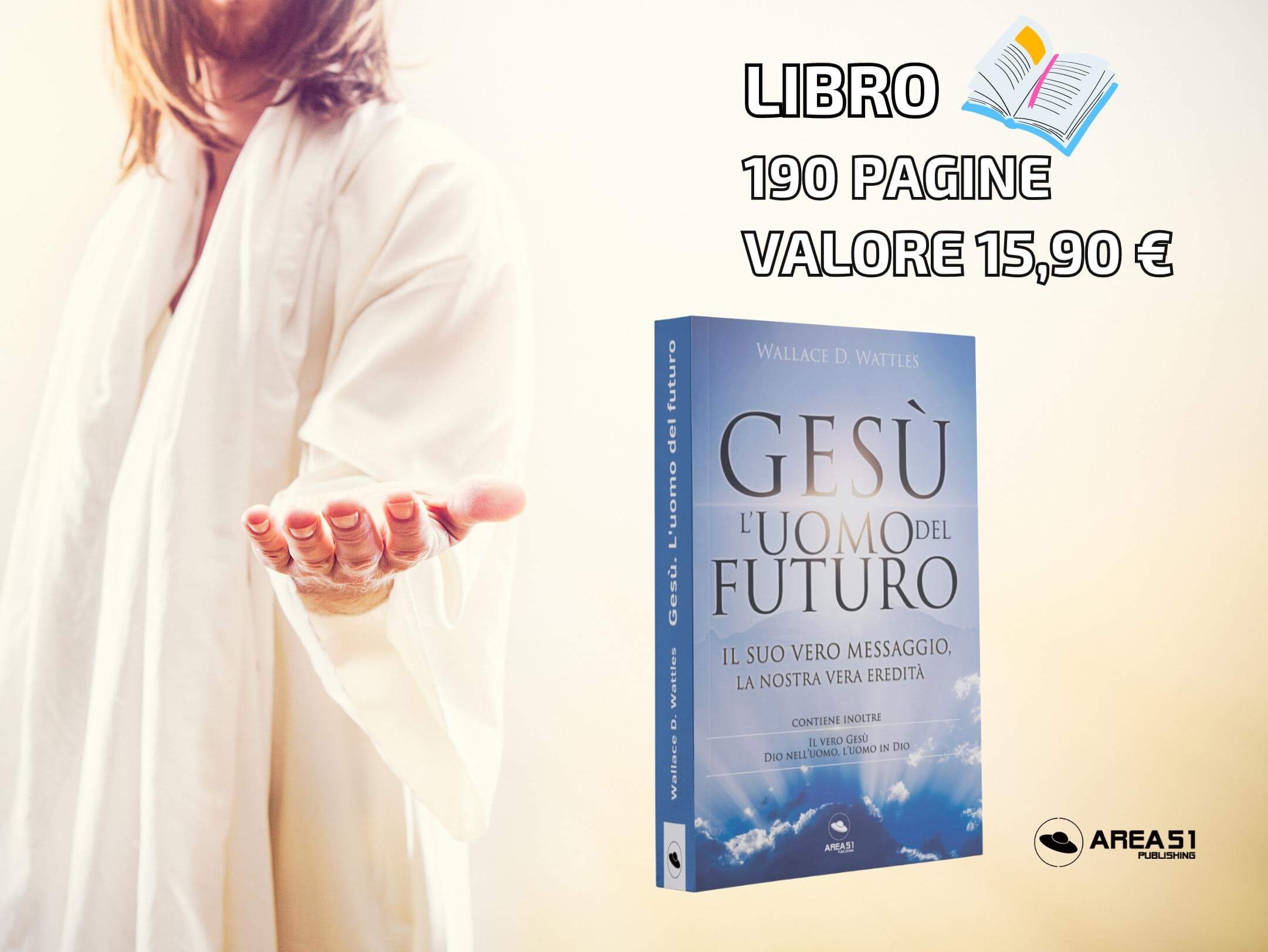 Gesù. L'uomo del futuro - A51 Benessere Shop