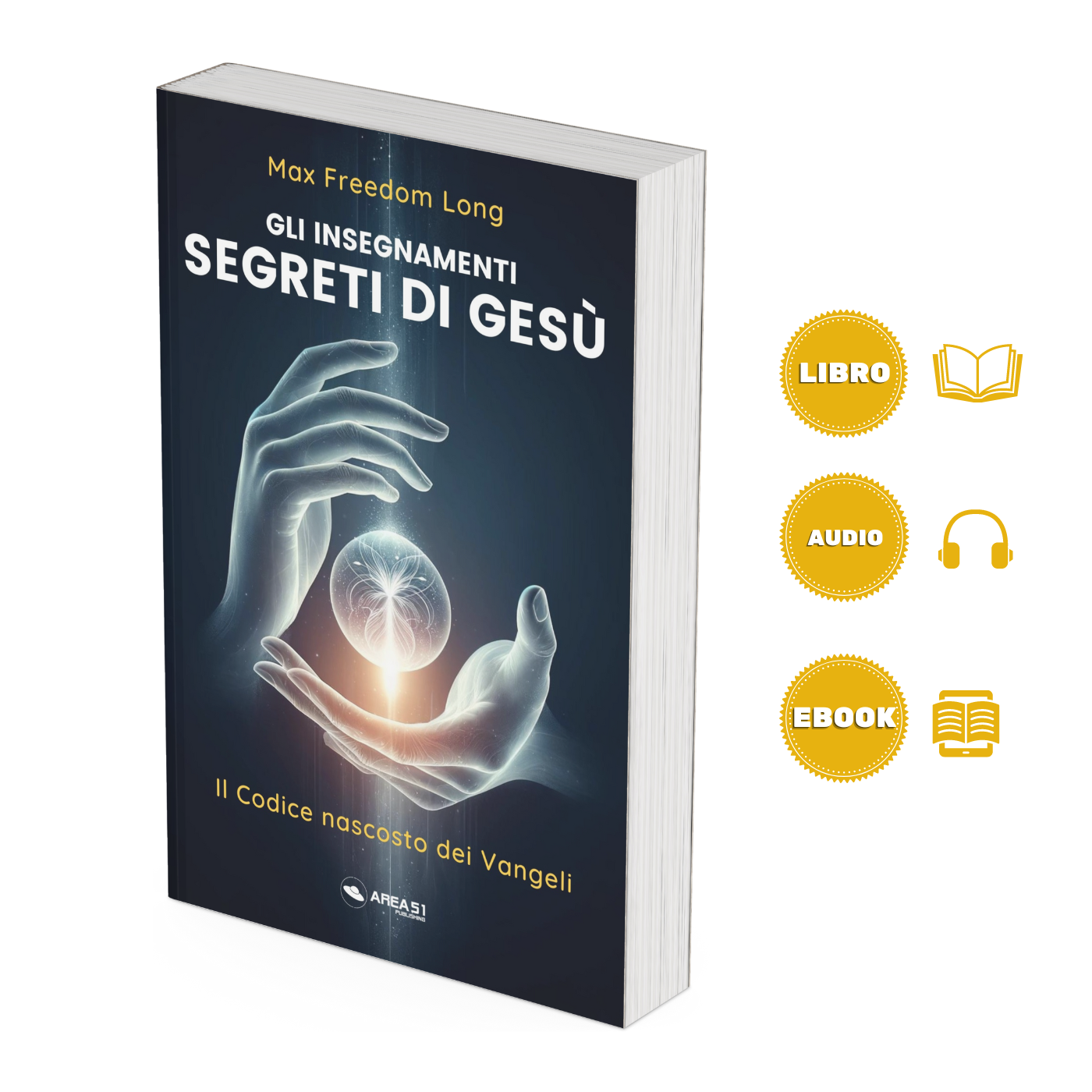 Gli insegnamenti segreti di Gesù