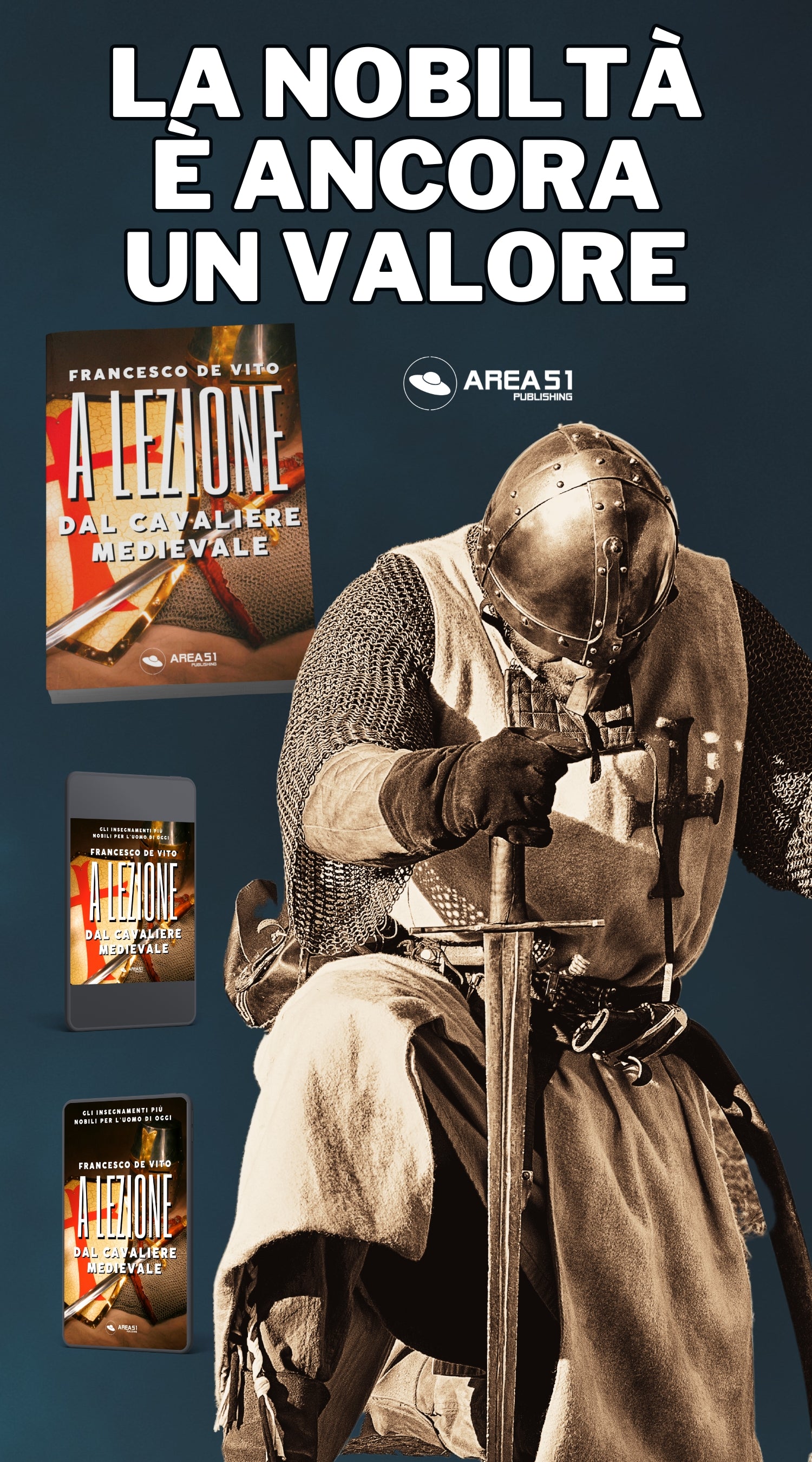 A Lezione dal Cavaliere Medievale - A51 Benessere Shop
