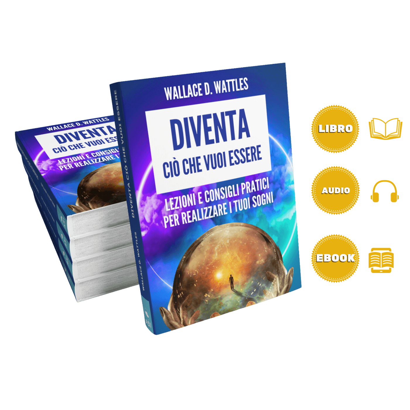 Diventa ciò che vuoi essere - A51 Benessere Shop