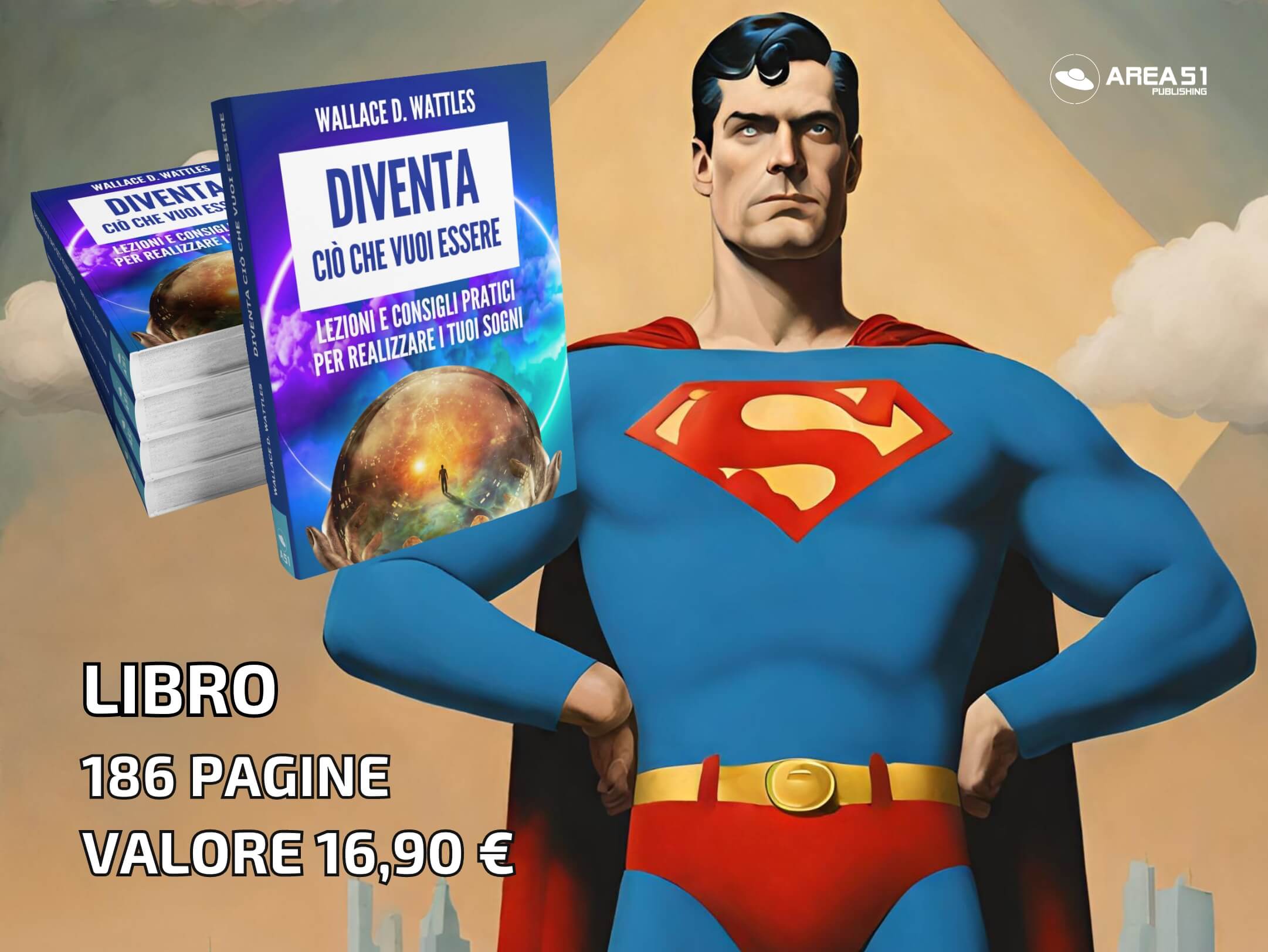 Diventa ciò che vuoi essere - A51 Benessere Shop