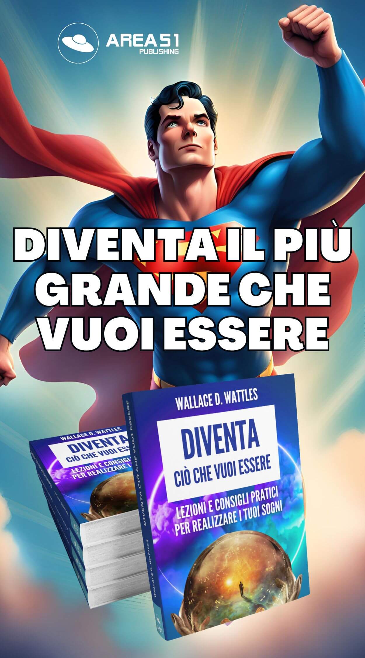 Diventa ciò che vuoi essere - A51 Benessere Shop