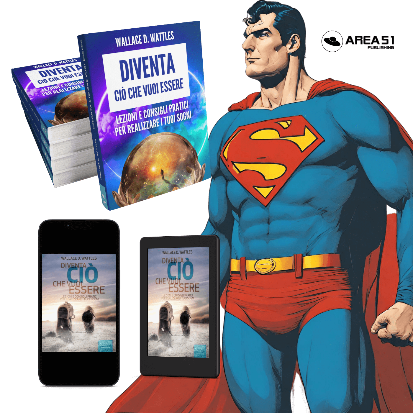 Diventa ciò che vuoi essere - A51 Benessere Shop