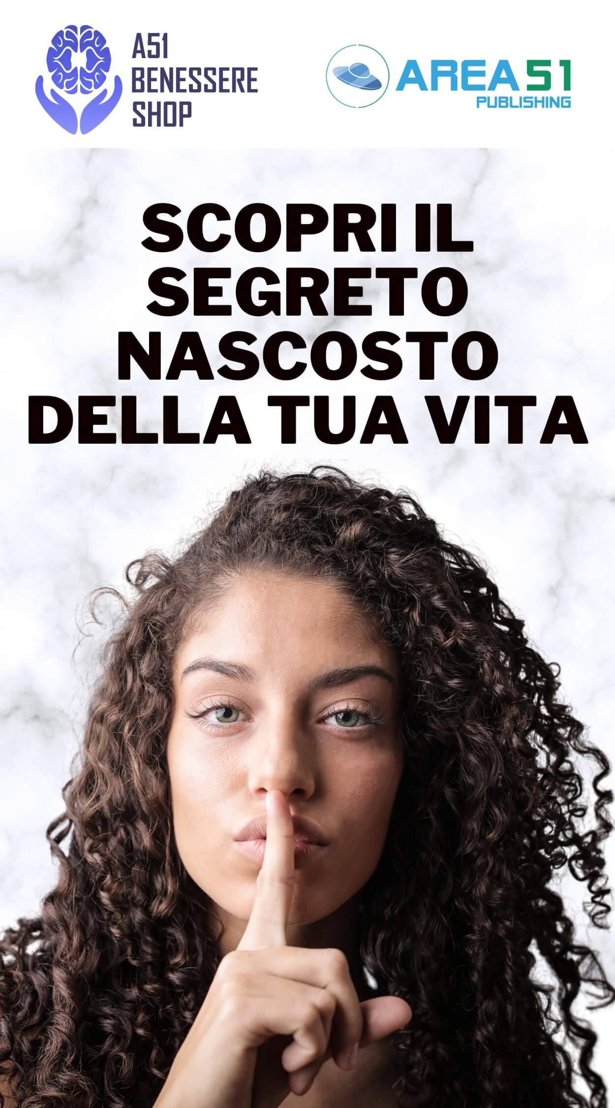 Il Segreto nascosto - A51 Benessere Shop