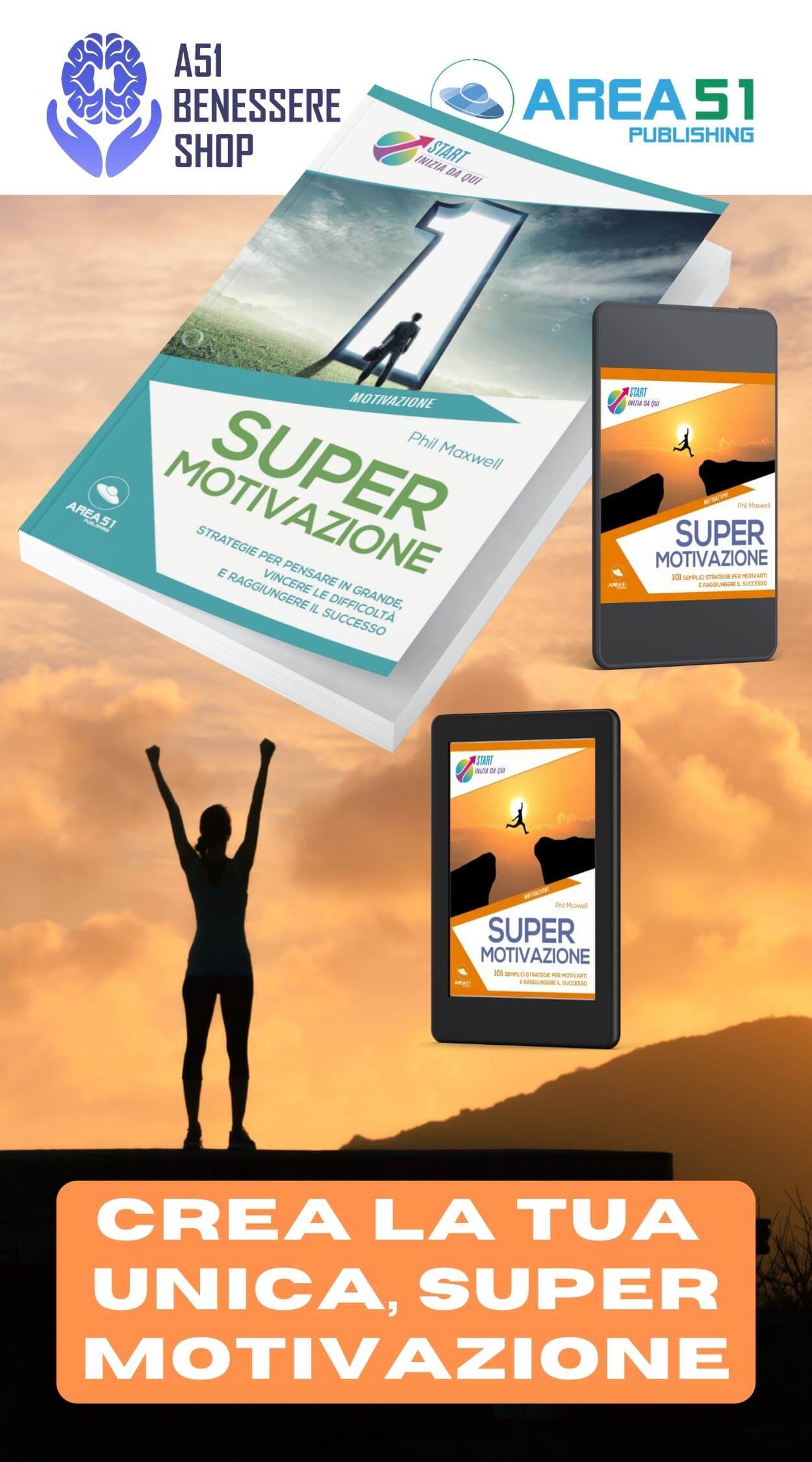 Supermotivazione - A51 Benessere Shop