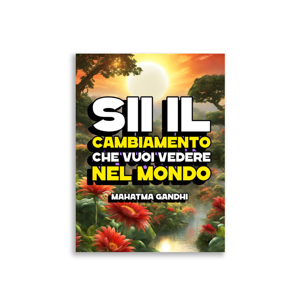 Poster Sii il cambiamento - A51 Benessere Shop