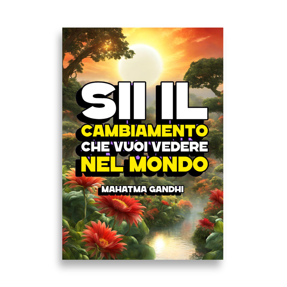 Poster Sii il cambiamento - A51 Benessere Shop