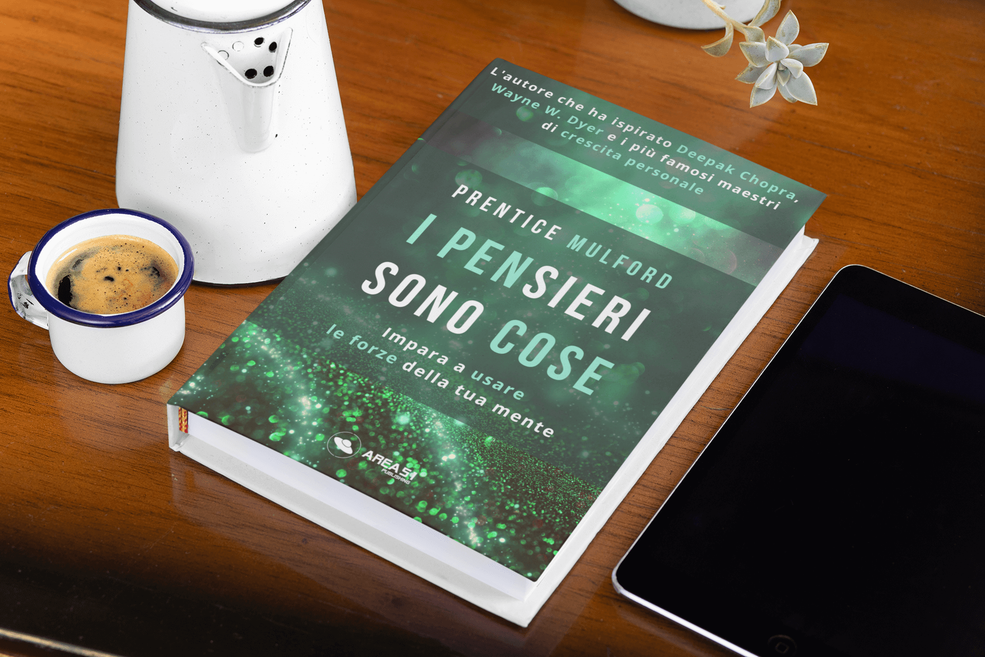 I pensieri sono cose - A51 Benessere Shop