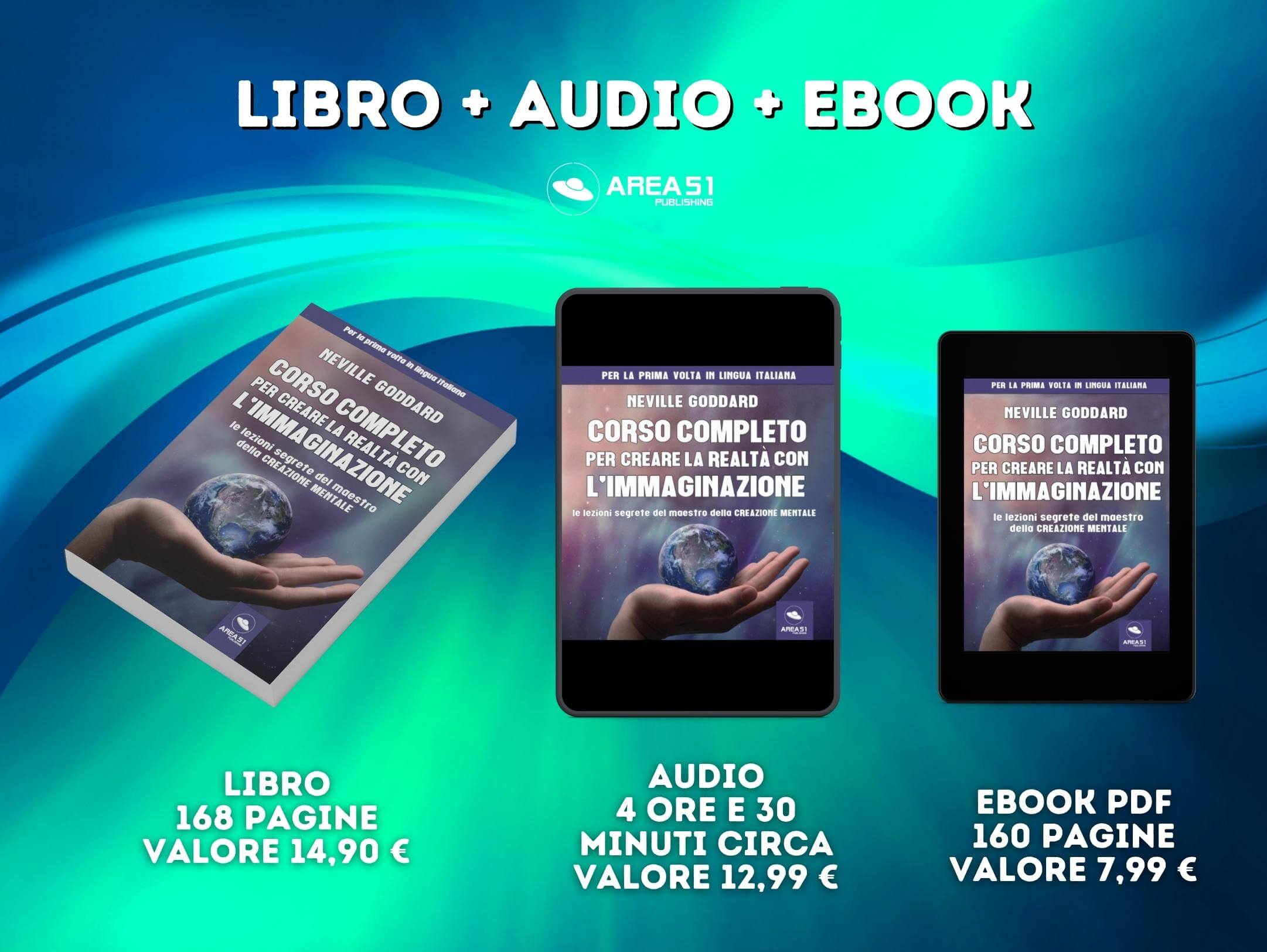 Corso completo per creare la realtà con l'immaginazione - A51 Benessere Shop