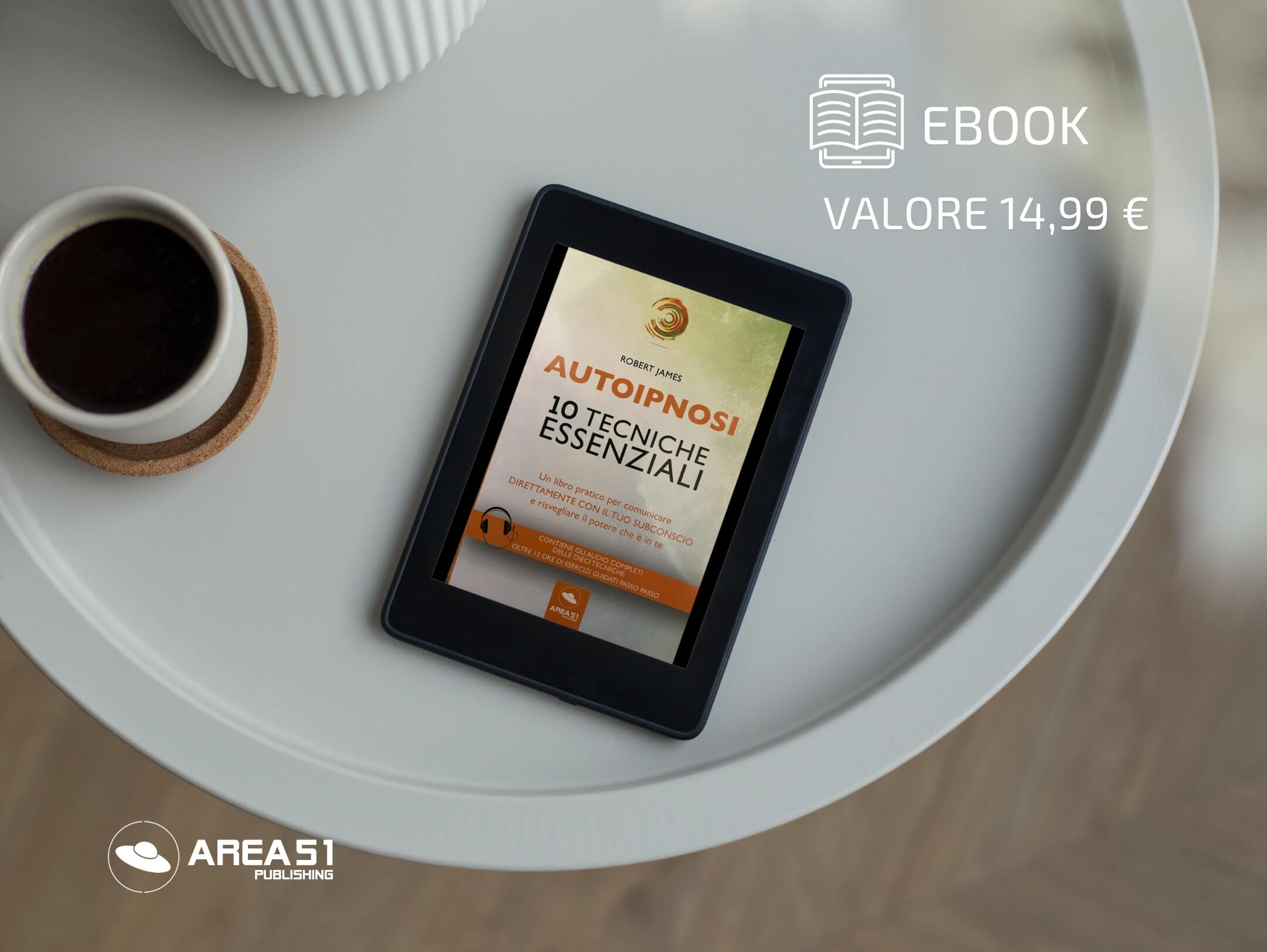 Autoipnosi. 10 tecniche essenziali - A51 Benessere Shop