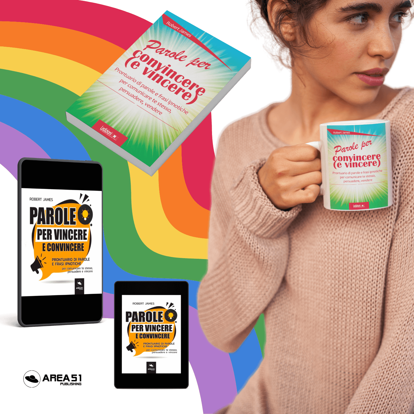 Parole per convincere (e vincere) + 2 libri omaggio - A51 Benessere Shop