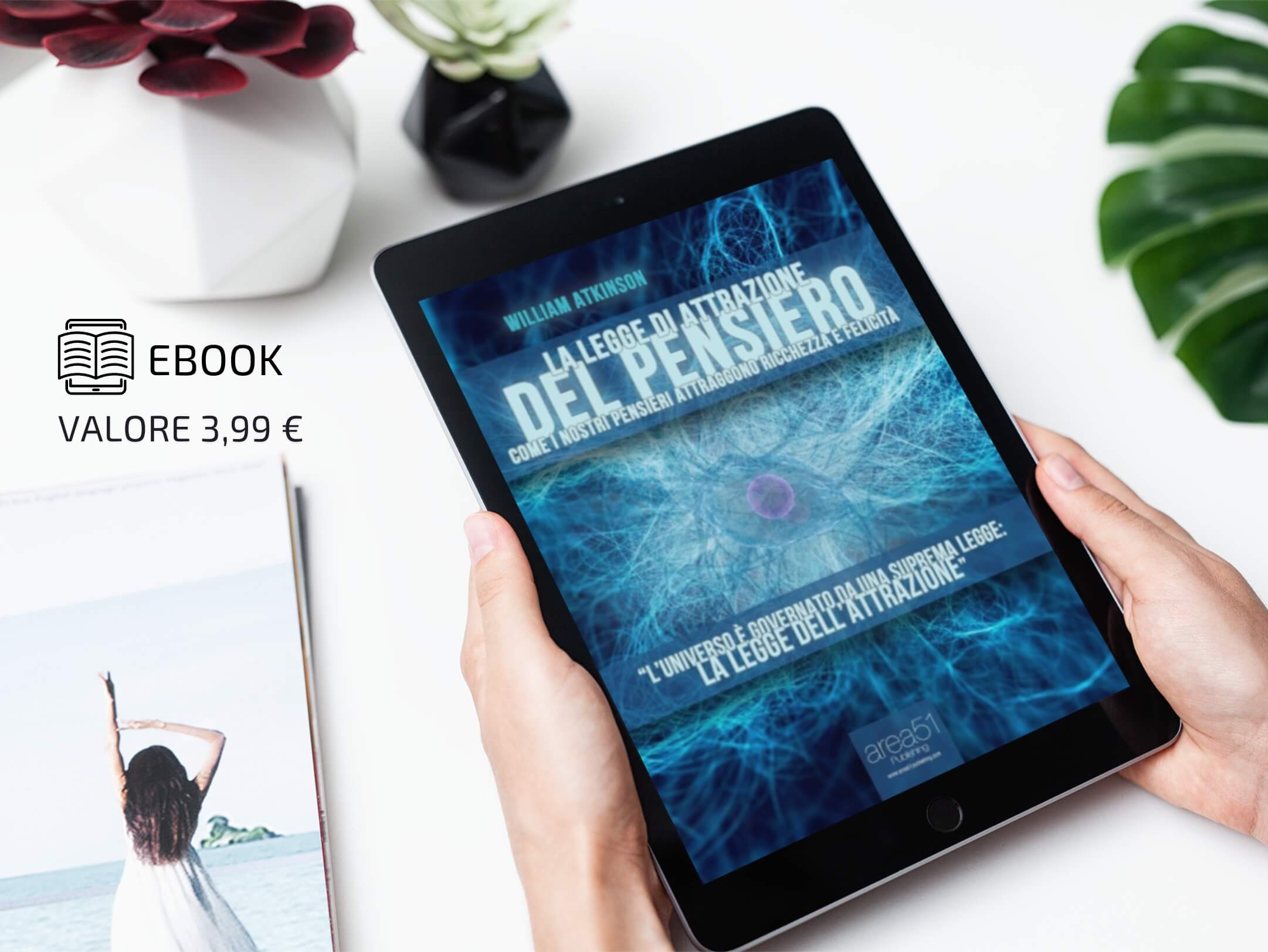 La Legge di Attrazione del Pensiero - A51 Benessere Shop