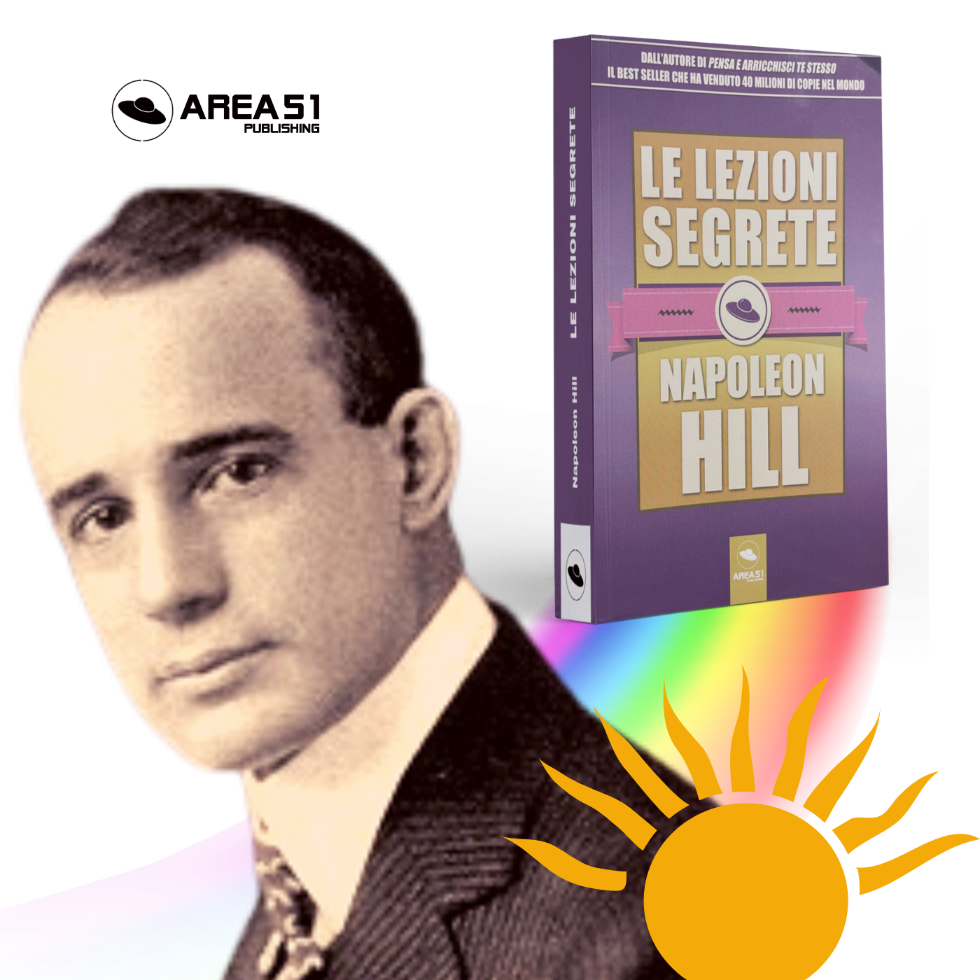 Napoleon Hill. Le Lezioni Segrete - A51 Benessere Shop