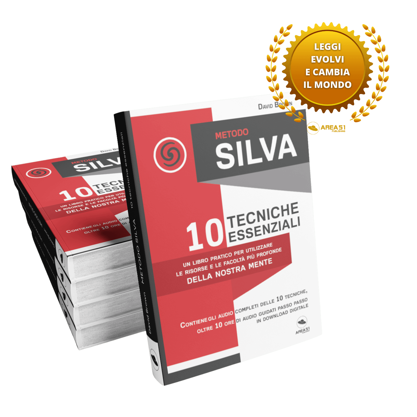 Metodo Silva. 10 tecniche essenziali - A51 Benessere Shop