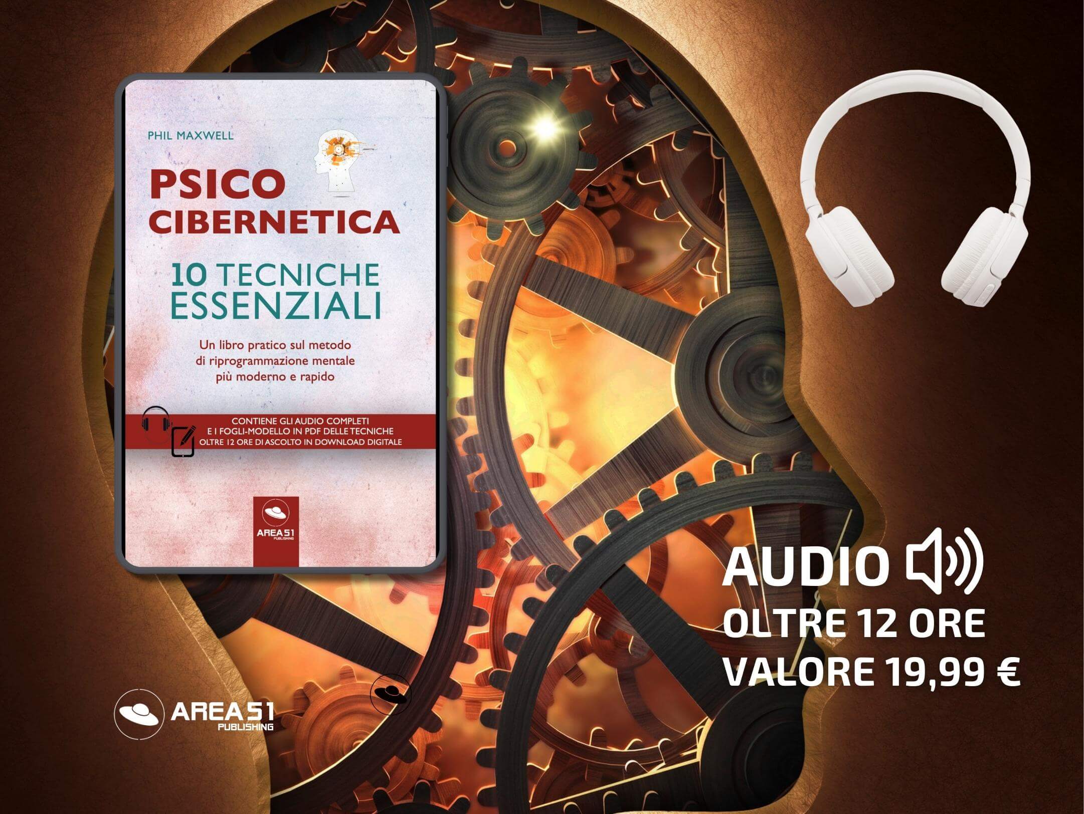 Psicocibernetica. 10 tecniche essenziali - A51 Benessere Shop