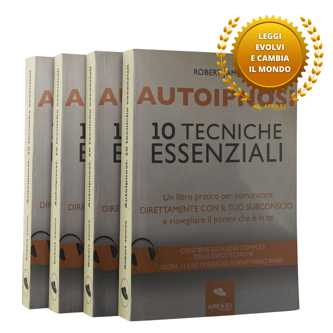 Autoipnosi. 10 tecniche essenziali - A51 Benessere Shop