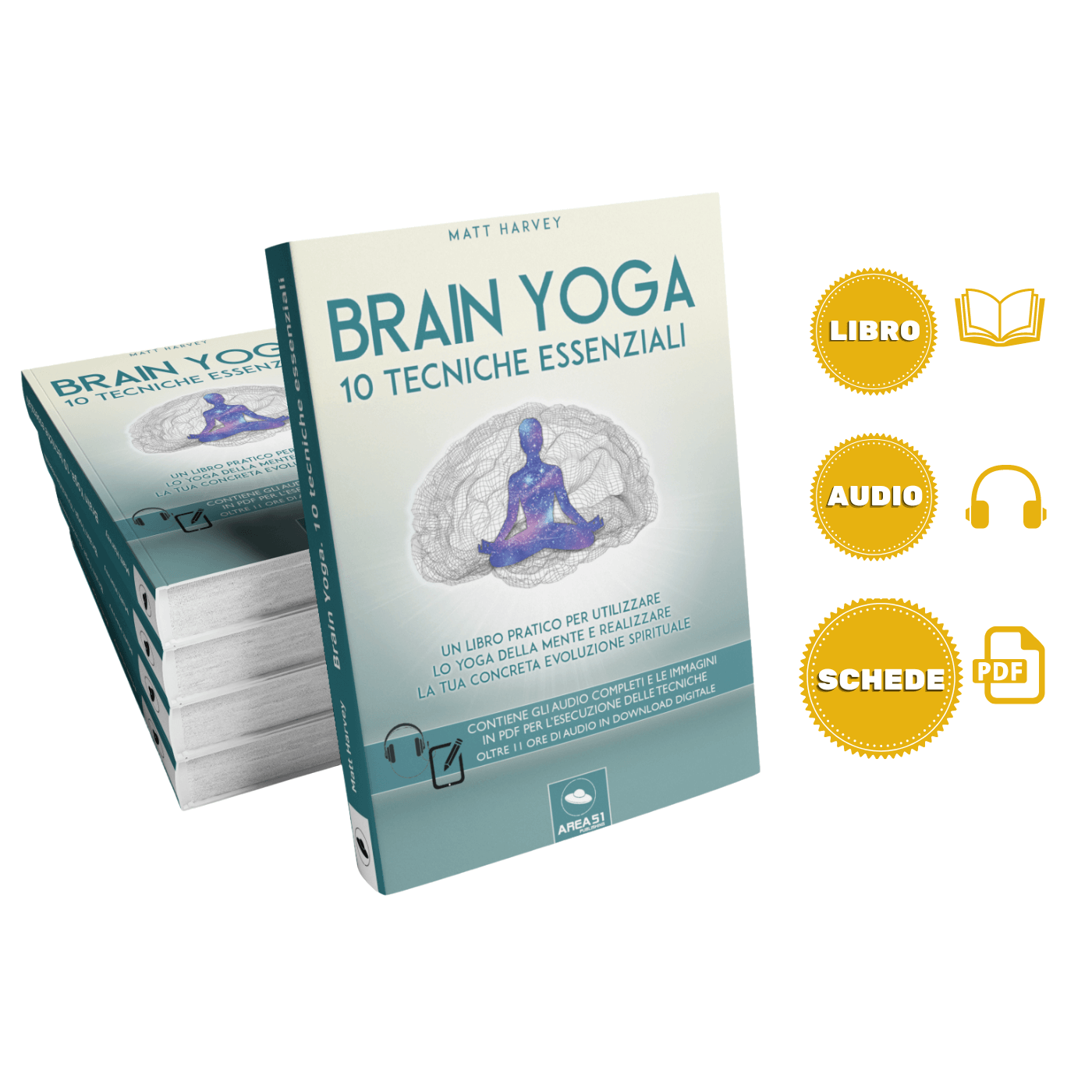 Brain Yoga. 10 tecniche essenziali - A51 Benessere Shop