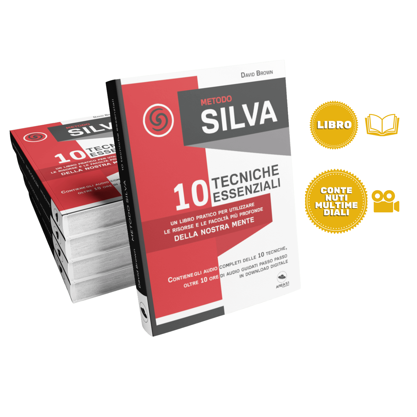 Metodo Silva. 10 tecniche essenziali - A51 Benessere Shop