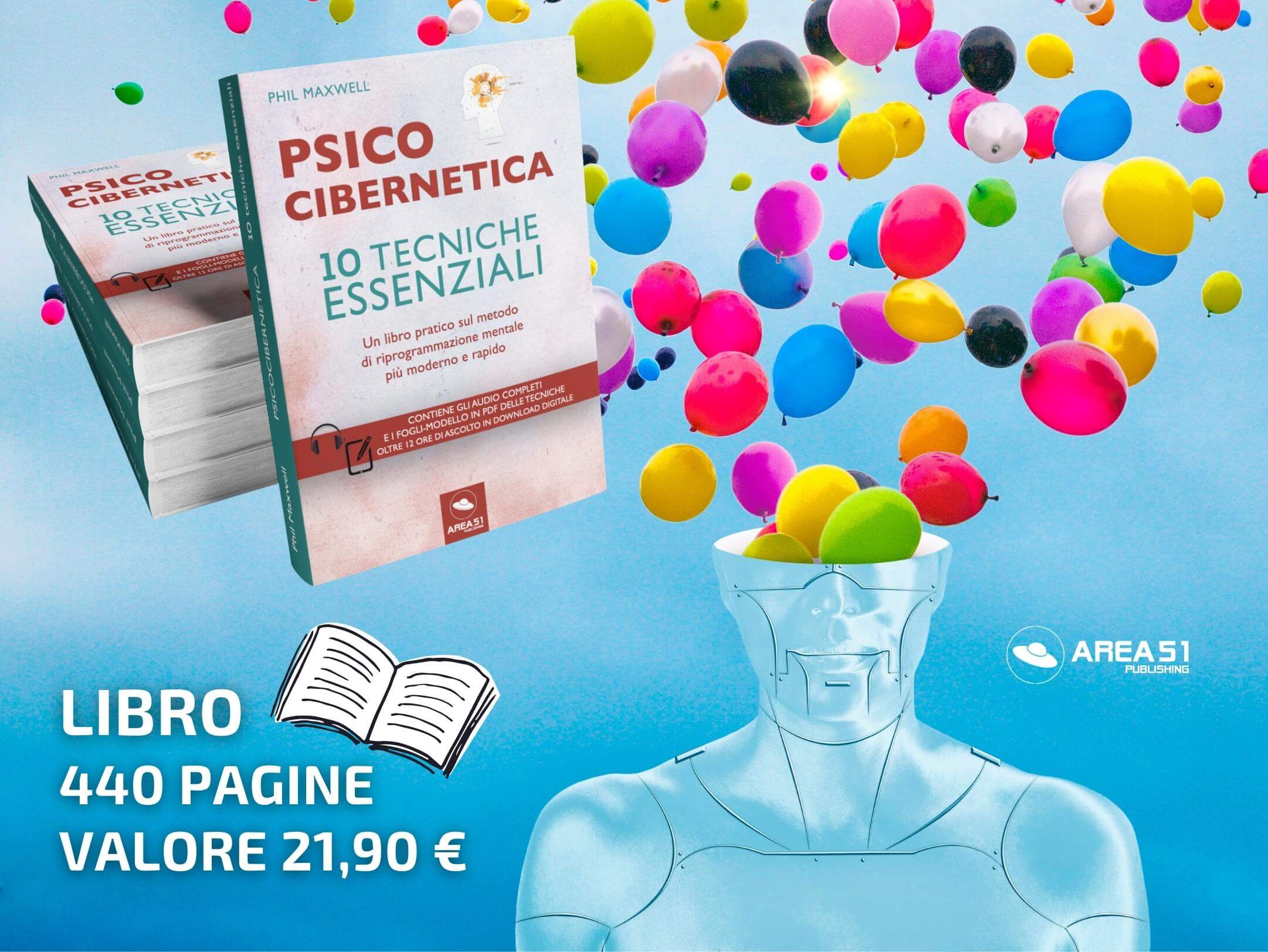 Psicocibernetica. 10 tecniche essenziali - A51 Benessere Shop