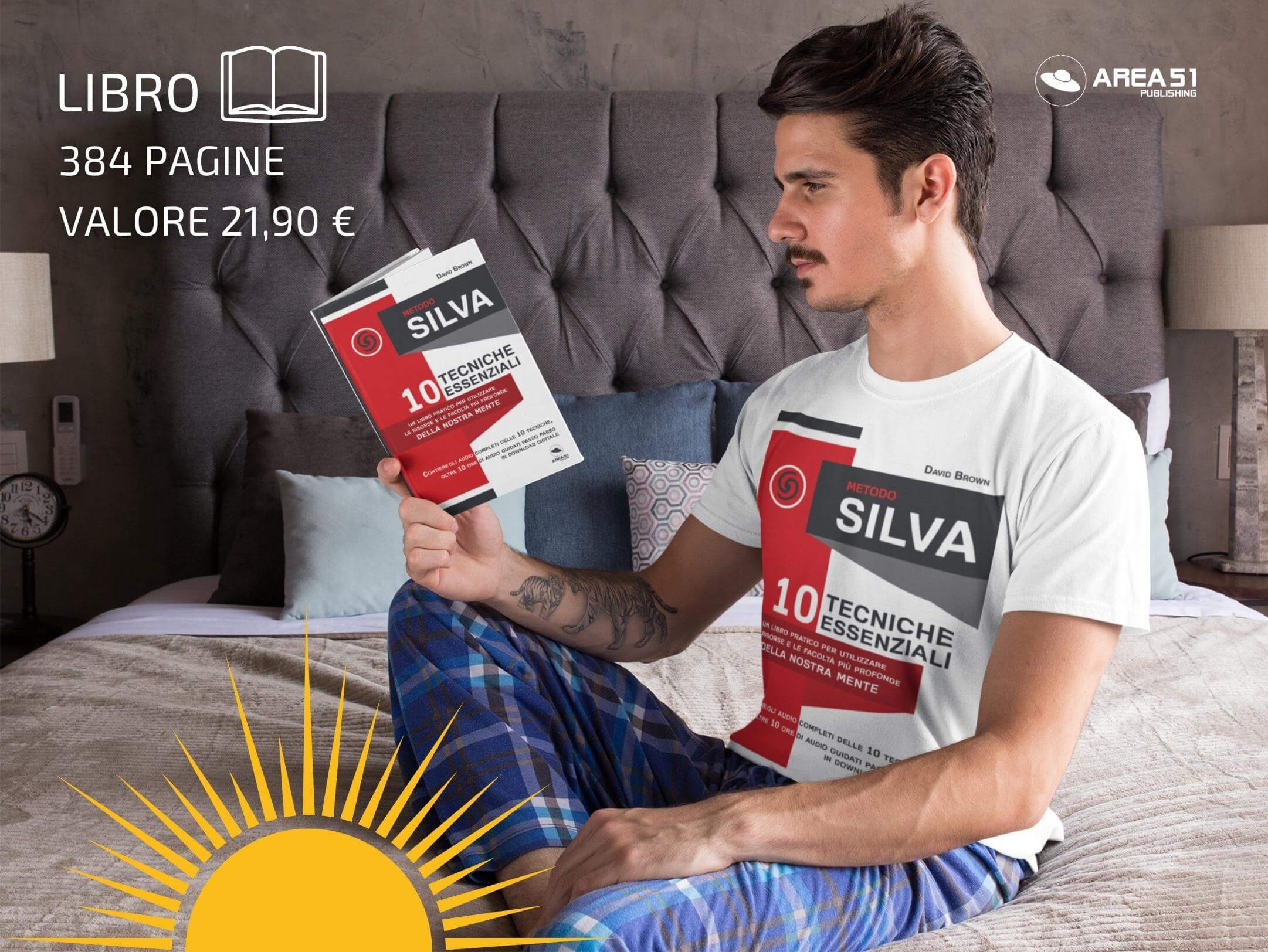 Metodo Silva. 10 tecniche essenziali - A51 Benessere Shop