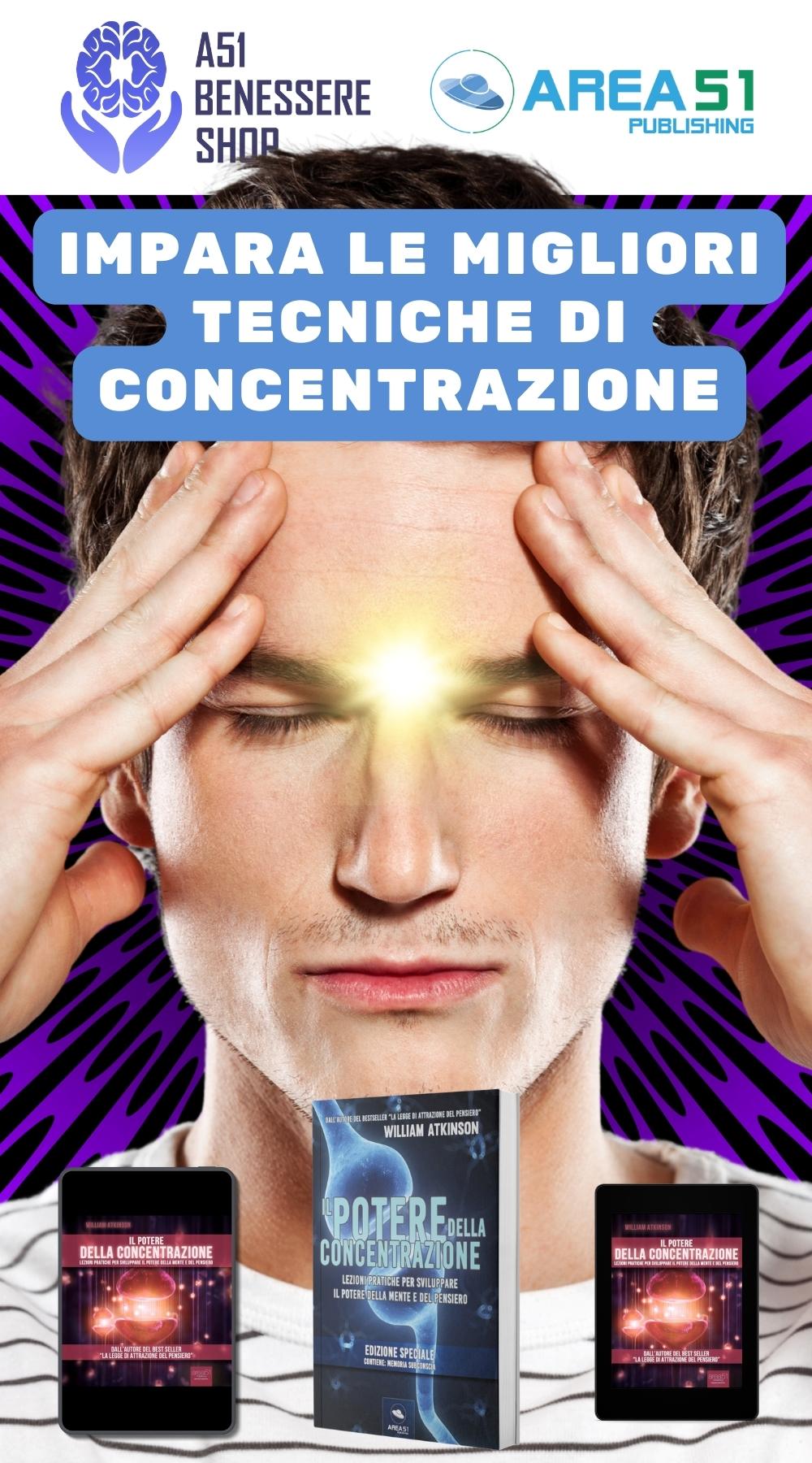 Il potere della concentrazione - A51 Benessere Shop
