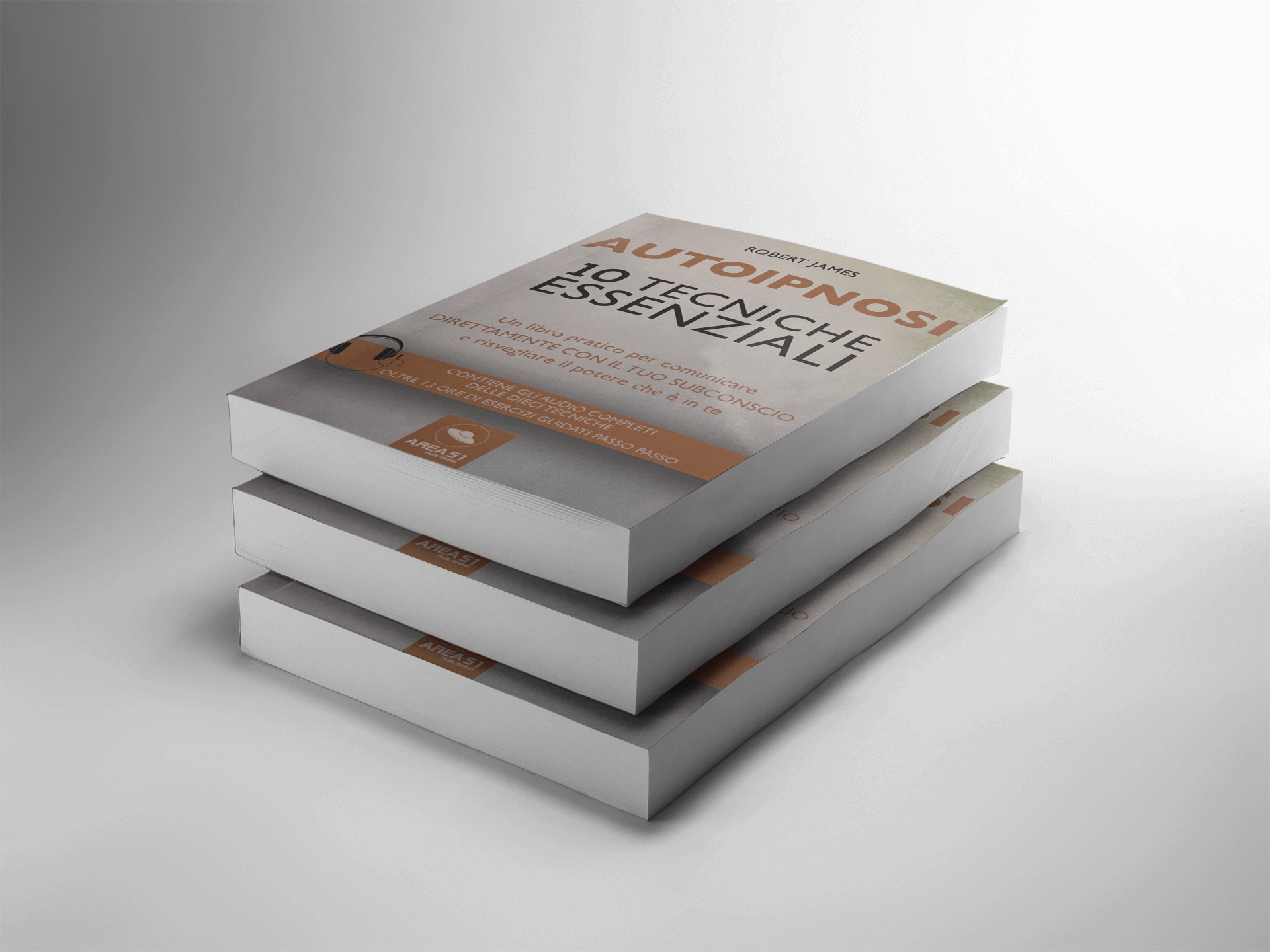 Autoipnosi. 10 tecniche essenziali - A51 Benessere Shop